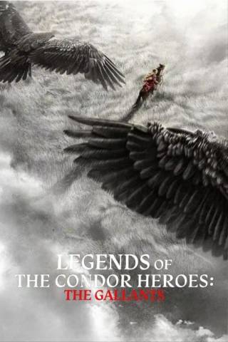 Legends of the Condor Heroes: The Gallants